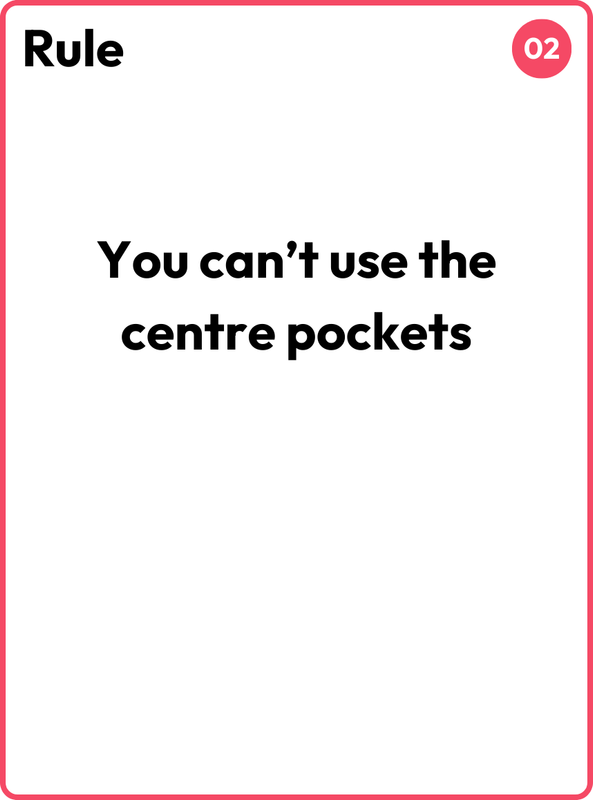 Rule card banning the centre pockets